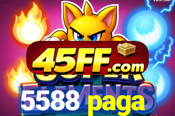 5588 paga